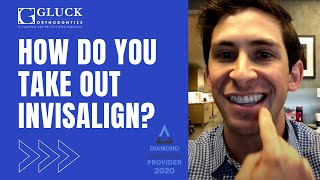 How do you take out Invisalign [upl. by Amliv]