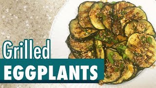 Grilled Eggplants  Easy Eggplants Recipe  Cuisinart Griddle Recipe [upl. by Narahs]