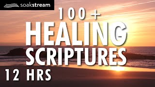 100 Healing Scriptures With Soaking Music  Audio Bible  Instrumental Worship Music  12 HRS 2020 [upl. by Avlem417]