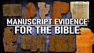 Manuscript Evidence for the Bible [upl. by Rodoeht]