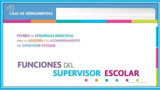 FUNCIONES DEL SUPERVISOR ESCOLAR [upl. by Kamaria]