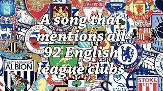 A song that mentions all 92 English league clubs 201516 [upl. by Sibella]