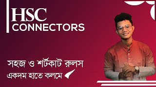 HSC  Connectors সবচেয়ে সহজ নিয়মে with Short Cut Rules [upl. by Nugesulo]