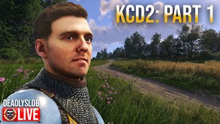 Deadly Plays  Kingdom Come Deliverance II  Part 1 [upl. by Eliam53]