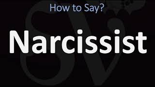 How to Pronounce Narcissist CORRECTLY [upl. by Ainola]