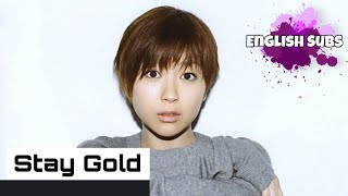 Utada Hikaru  Stay Gold English Subs  Lyrics [upl. by Bolen270]