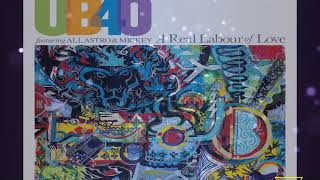 UB40 A Real Labour Of Love 2018 [upl. by Ainessej]