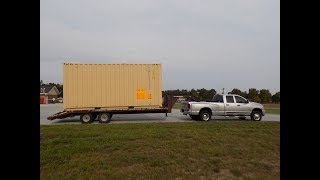 Hauling a Shipping Container [upl. by Nuawaj]