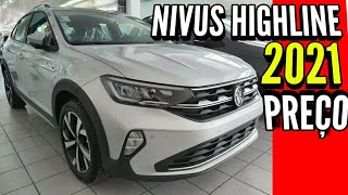 VW NIVUS HIGHLINE 2021 AVALIAÇÃO  FICHA TÉCNICA E PREÇO [upl. by Anaila]