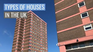 Types of houses in the UK [upl. by Burkitt]