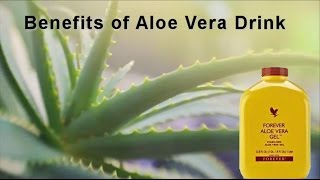 Benefits of Aloe Vera Gel Drink by Forever Living [upl. by Llywellyn]