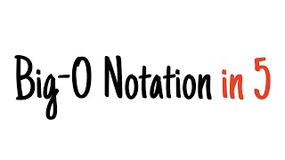 BigO notation in 5 minutes [upl. by Brandwein]