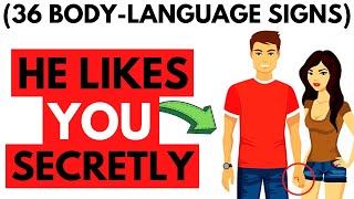 36 Body Language Signs A Guy Likes You But is Trying Not to Show it [upl. by Enneirb]