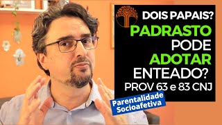 Parentalidade Socioafetiva  Provimento 63 e 83 CNJ na prática [upl. by Borszcz982]