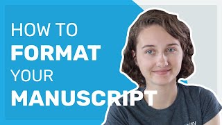 How to Format Your Manuscript [upl. by Decca]