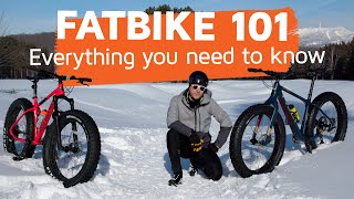 Fatbike 101 Everything you need to know [upl. by Ahsienat454]