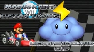 Mario Kart Wii  Custom Tracks  Lightning Cloud Cup [upl. by Ahcilef]