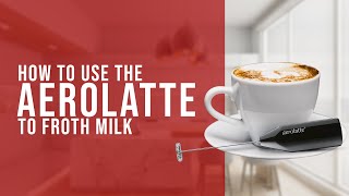 How To Use the AeroLatte To Froth Milk [upl. by Pavier283]