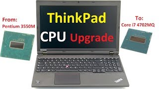 How to change a laptop CPU CPU upgrade for a Lenovo Thinkpad L540 [upl. by Siloa851]