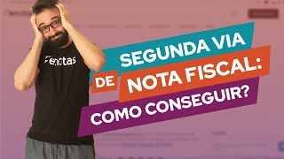 Segunda via de nota fiscal como conseguir [upl. by Rutan]