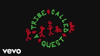 A Tribe Called Quest  We The People Official Lyric Video [upl. by Wexler]