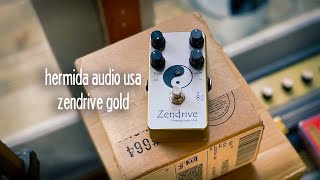 Hermida Audio USA ZenDrive Gold Overdrive [upl. by Sukhum30]