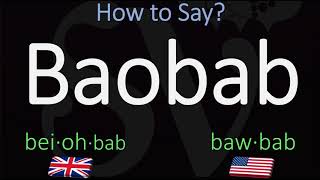 How to Pronounce Baobab CORRECTLY [upl. by Moth]