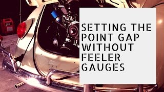 Setting The Point Gap Without Feeler Gauges [upl. by Jecho]