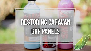 Restoring caravan or motorhome GRP panels [upl. by Stilwell168]