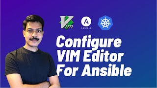 How to Setup your vim editor for YAML Ansible Playbook Kubernetes [upl. by Evalyn]