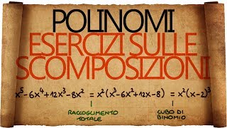 Scomposizione di Polinomi  Esercizi Svolti [upl. by Litha983]