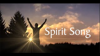 Spirit Song with lyrics [upl. by Asiil421]