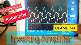 Inverting Amplifier Using Opamp  Circuit Diagram  Breadboard WiringOutput on DSO [upl. by Mascia]