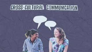 Effective Cross Cultural Communication 101 [upl. by Ecyar485]