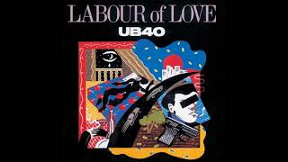 UB40  LABOUR OF LOVE  FULL ALBUM [upl. by Klehm667]