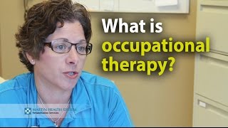 What is an OT Occupational Therapist [upl. by Kentigerma92]