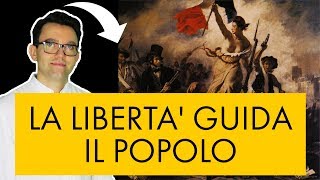 Eugene Delacroix  La libertà guida il popolo [upl. by Brooks]