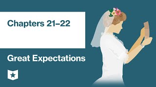 Great Expectations by Charles Dickens  Chapters 21–22 [upl. by Yornoc]