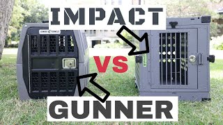 Impact Crate vs Gunner Kennel  Best dog crates review [upl. by Assena]