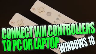 How To Connect Wii Controllers To Windows 10 PC or Laptop Tutorial [upl. by Virgil]