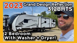 Finally a 2 Bedroom Travel Trailer with WasherDryer 2023 Grand Design Reflection 312BHTS [upl. by Wolfy311]