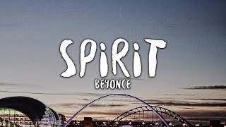 Beyoncé  Spirit Lyrics The Lion King [upl. by Polak]