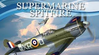 Supermarine Spitfire  Full Documentary [upl. by Kutzer725]