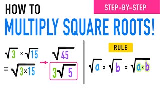 Multiplying Square Roots Rule Explained [upl. by Noivad]