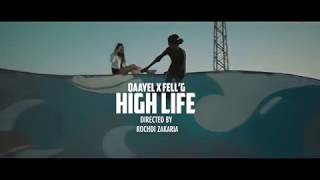 Qaayel x Fell’g  High Life Prod by Coldmind amp Idrissi [upl. by Buyse581]