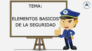 Curso virtual ESP  Elementos básicos de la seguridad [upl. by Ttiwed]