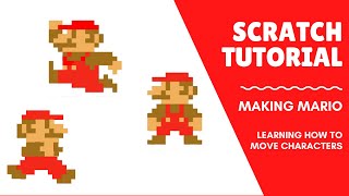 Programming in Scratch Making a Mario Game Making Mario run and jump [upl. by Lindon529]