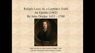 Religio Laici or a Laymans Faith by John Dryden 1682 [upl. by Tench]