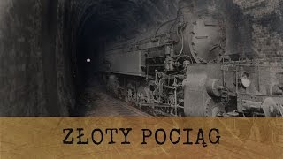 Złoty Pociąg w Wałbrzychu – Legendy i fakty [upl. by Rourke]