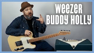 Weezer Buddy Holly Guitar Lesson  Tutorial [upl. by Ymer]